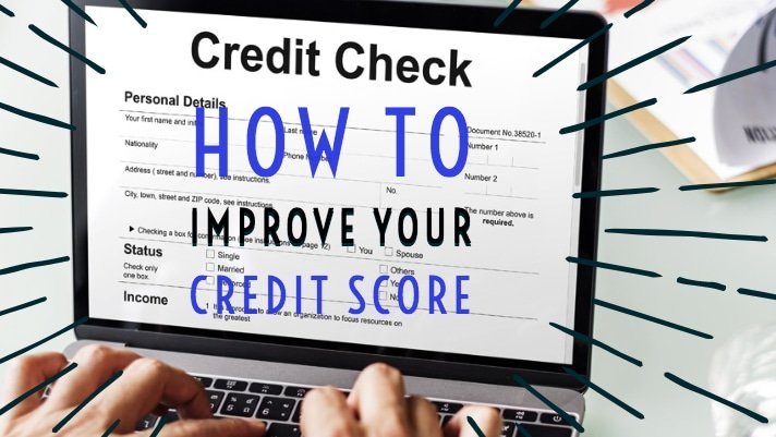 How to Improve Your Credit Score to Buy a House