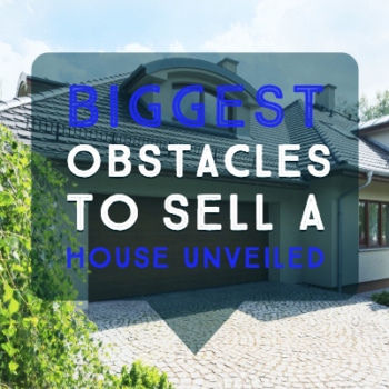 Obstacles to sell a house and homes
