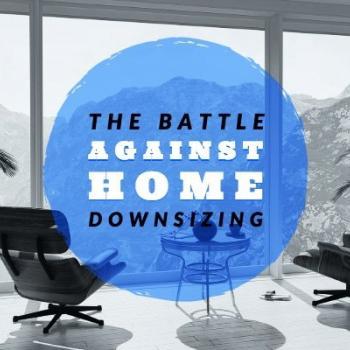 Reasons to downsize a home and the benefits of downsizing